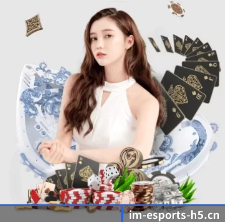 全球化 - 全球化战略取得重大进展,千万用户共同见证IM电竞成长。